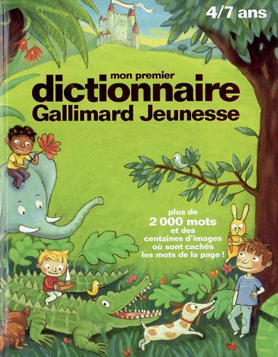 Mon premier dictionnaire Gallimard Jeunesse - 