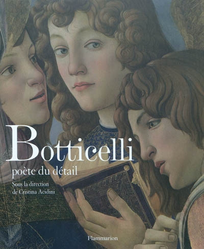 Botticelli, poète du détail - 