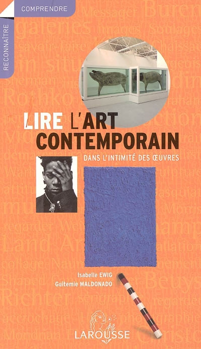 Lire l'art contemporain - 