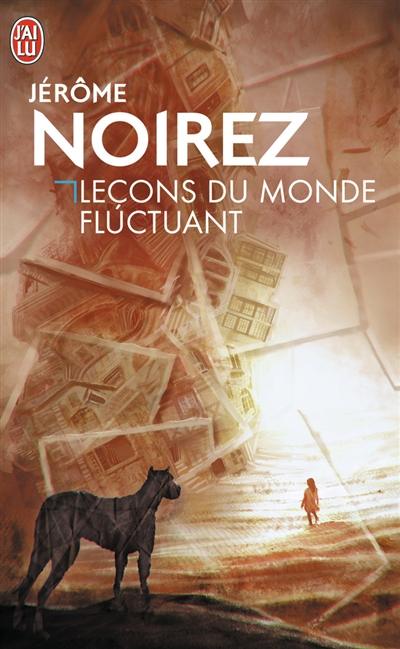 Leçons du monde fluctuant - 