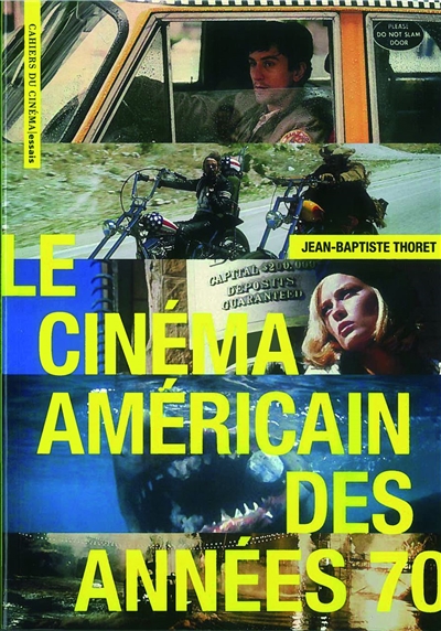 cinéma américain des années 70 (Le) - 