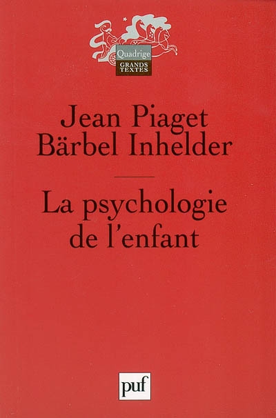 Psychologie de l'enfant (La) - 