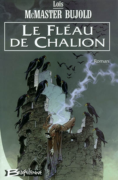 fléau de Chalion (Le) - 