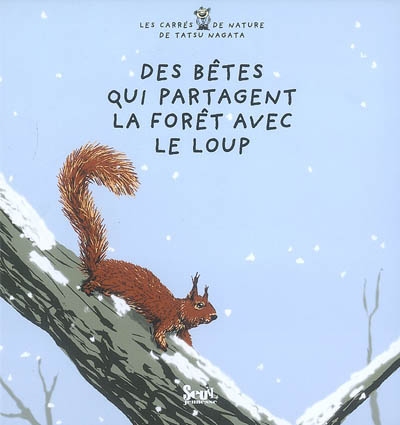 Des bêtes qui partagent la forêt avec le loup - 