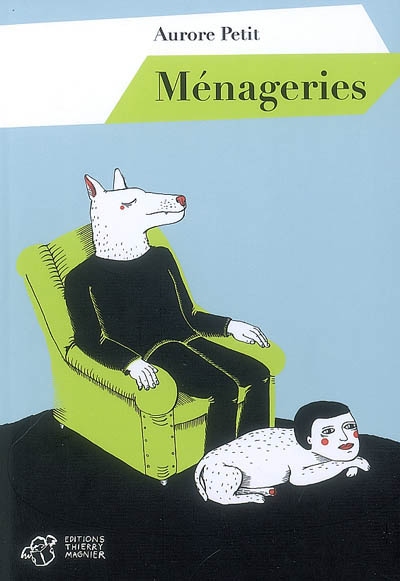 Ménageries - 