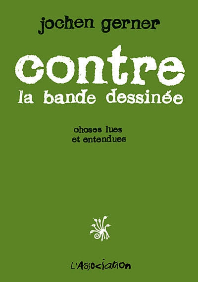 Contre la bande dessinée - 