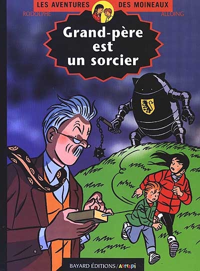 Grand-père est un sorcier - 