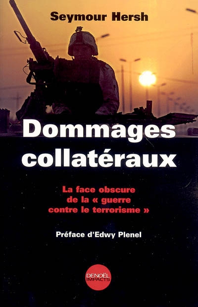 Dommages collatéraux - 