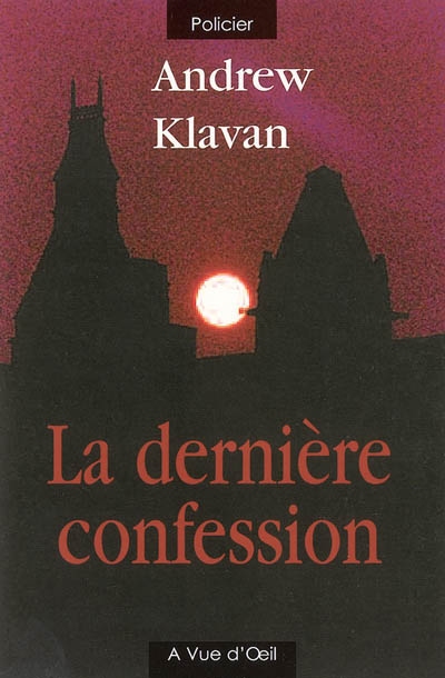 dernière confession (La) - 