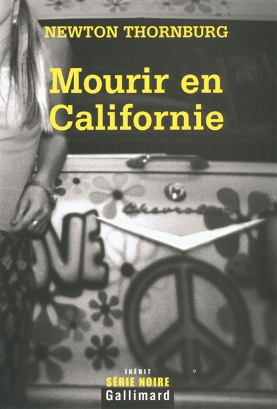 Mourir en Californie - 