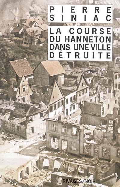 course du hanneton dans une ville détruite ou La corvée de soupe (La) - 