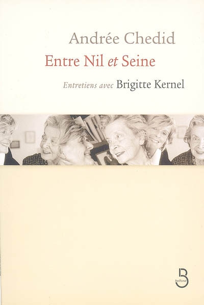 Entre Nil et Seine - 