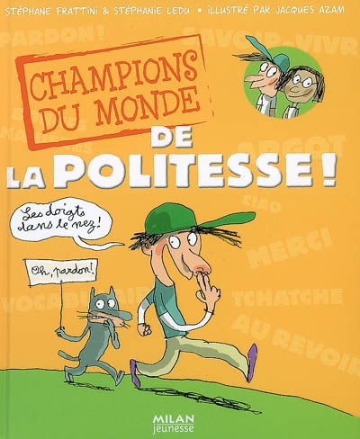 Champions du monde de la politesse - 