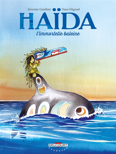 Haïda, l'immortelle baleine - 