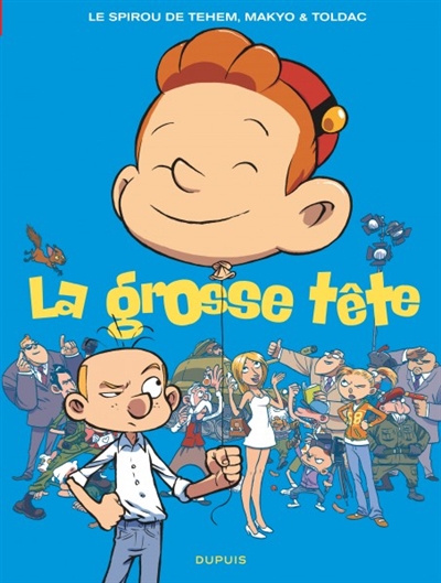 grosse tête (La) - 