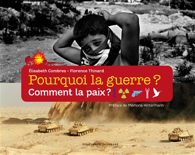 Pourquoi la guerre ? Comment la paix ? - 