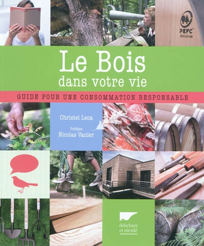 bois dans votre vie (Le) - 