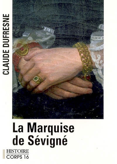 Marquise de Sévigné (La) - 