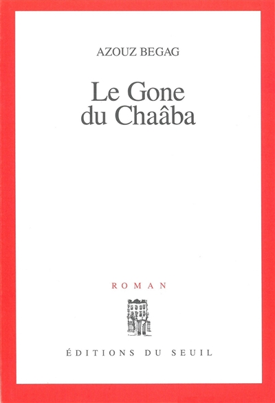 Gone de chaâba (Le) - 