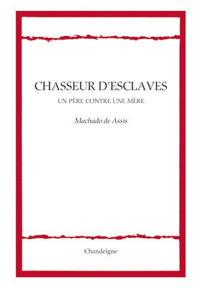 Chasseur d'esclaves - 