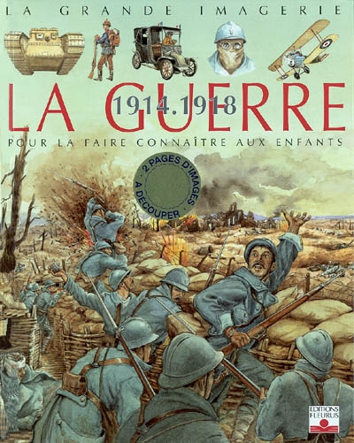 Guerre de 1914-1918 (La) - 