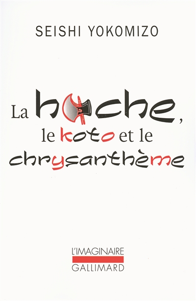 hache, le koto et le chrysanthème (La) - 