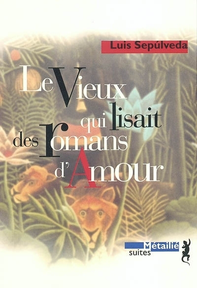 vieux qui lisait des romans d'amour (Le) - 