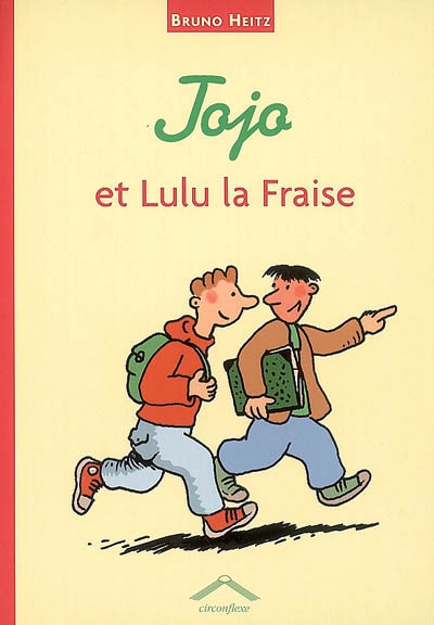 Jojo et Lulu la Fraise - 