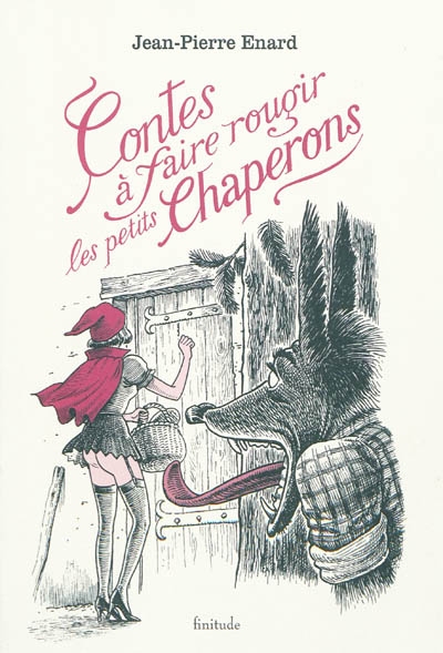 Contes à faire rougir les petits chaperons - 