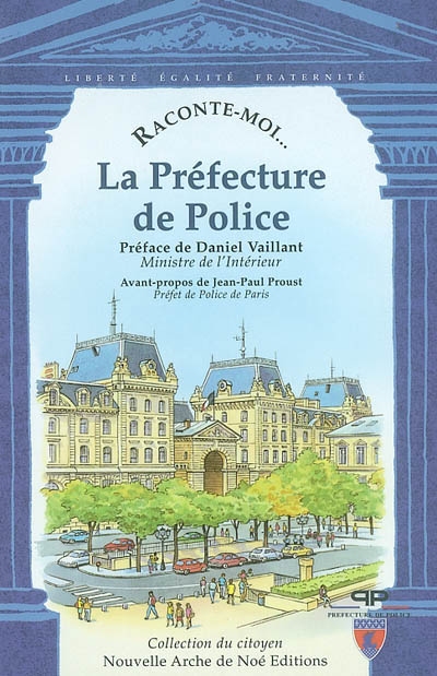 Préfecture de police (La) - 