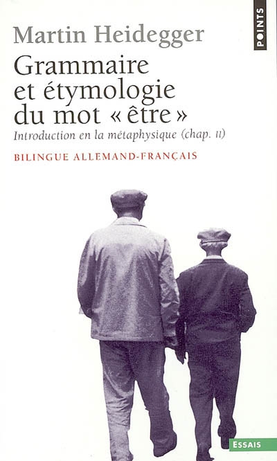 En guise de contribution à la grammaire et à l'étymologie du mot "être" - 