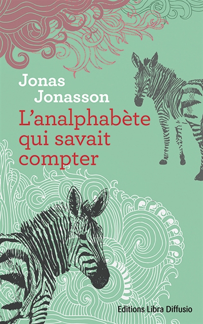 analphabète qui savait compter (L') - 