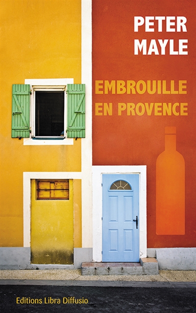 Embrouille en Provence - 