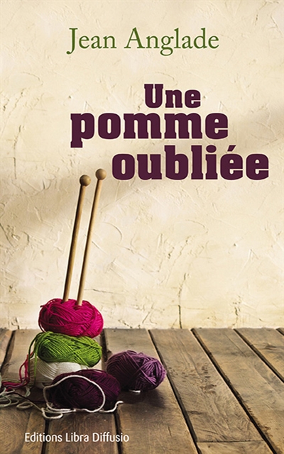 pomme oubliée (Une) - 