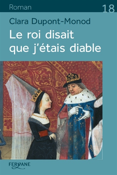 roi disait que j'étais diable (Le) - 