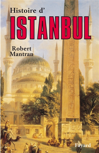 Histoire d'Istanbul - 