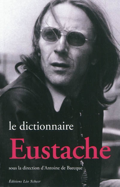 dictionnaire Eustache (Le) - 