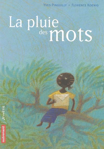 (La) pluie des mots - 