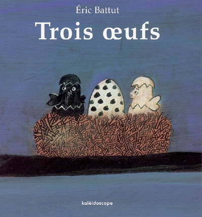 Trois oeufs - 