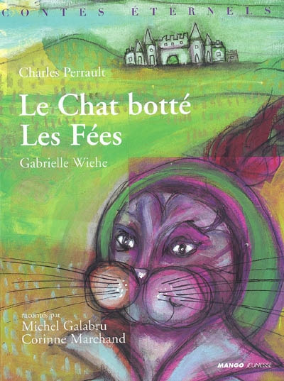 chat botté (Le) - fées (Les ) - 