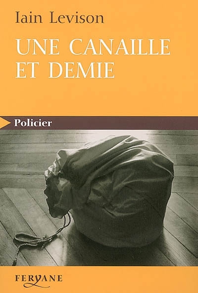 Une canaille et demie - 