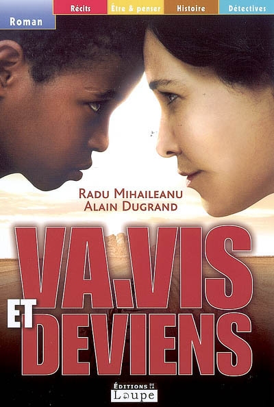 Va, vis et deviens - 