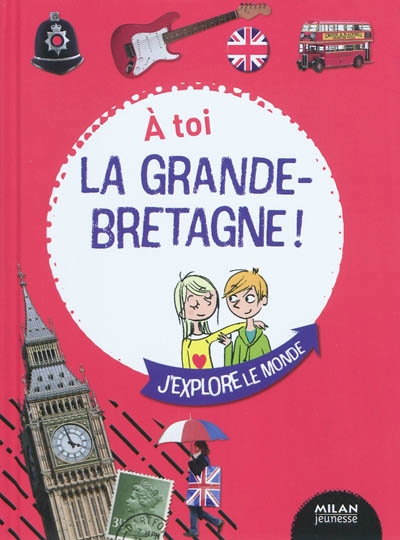 A toi la Grande-Bretagne - 