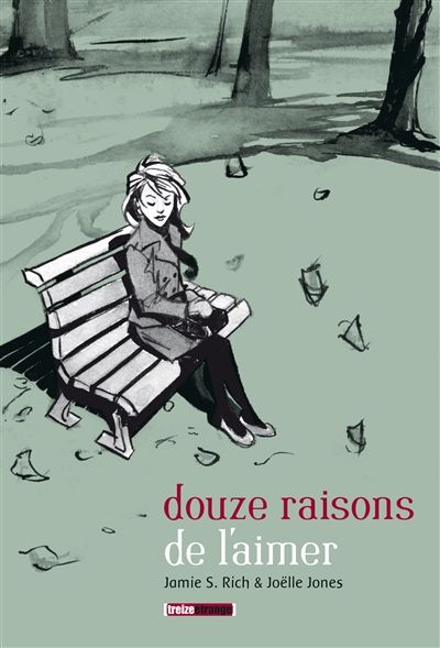 Douze raisons de l'aimer - 