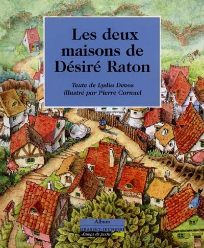 deux maisons de Désiré Raton (Les ) - 