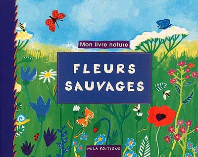 Fleurs sauvages - 