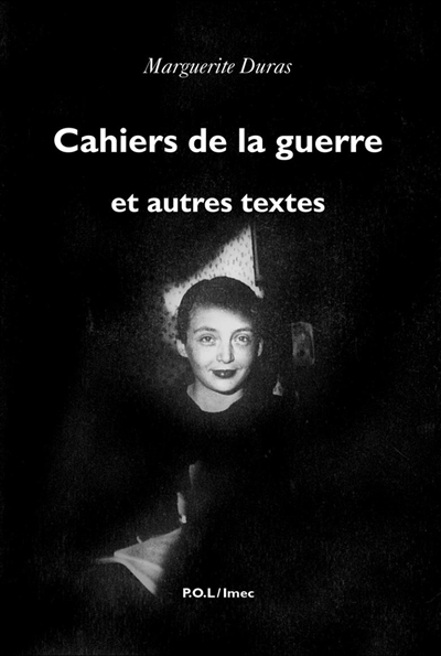 Cahiers de la guerre et autres textes - 