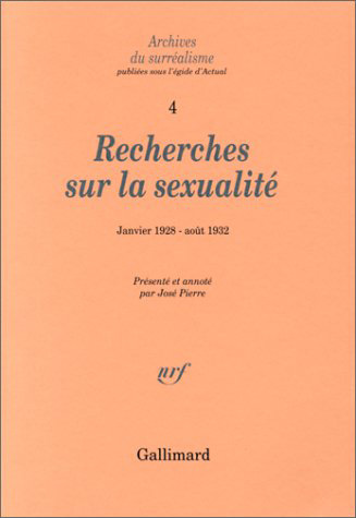 Recherches sur la sexualité - Janvier 1928 - Août 1932 - - 