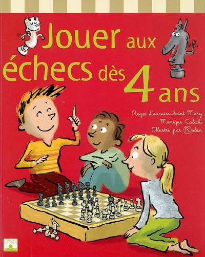 Jouer aux échecs dès 4 ans - 