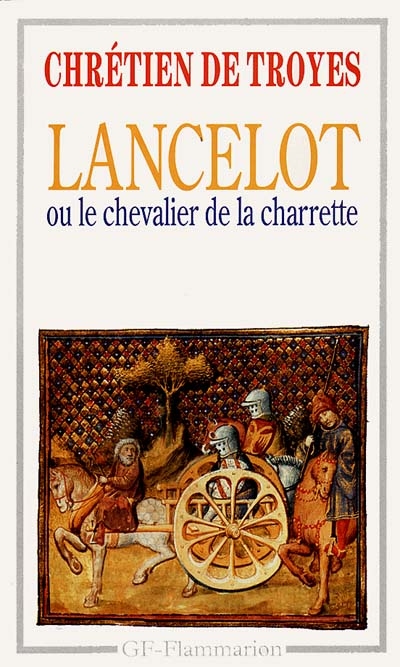 Lancelot ou Le chevalier de la charette - 